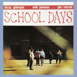 School Days