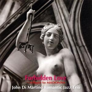 Forbidden Love: Tribute To Madonna