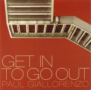 Get In To Go Out