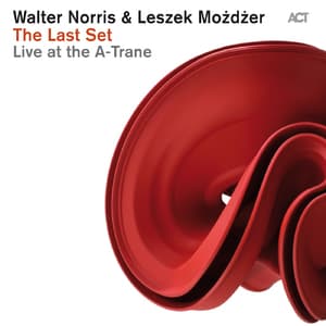 The Last Set. Live At The A-trane