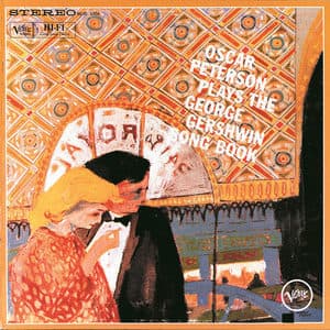 Oscar Peterson Plays The George Gershwin Song Book