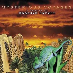  A Tribute To Weather Report 