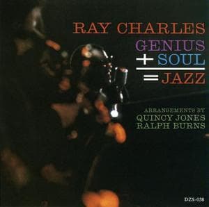 Genius + Soul = Jazz