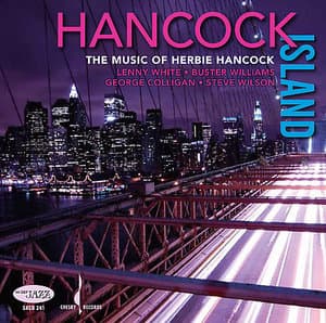 Hancock Island: The Music Of Herbie Hancock