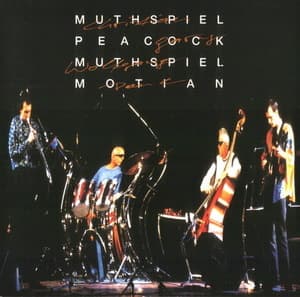 Christian Muthspiel, Gary Peacock, Wolfgang Muthspiel, Paul Motian