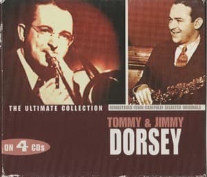 The Ultimate Collection: Disc B - The Blues & The Beat - Tommy Dorsey
