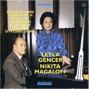Chants Polonais Leyla Gencer Nikita Magaloff