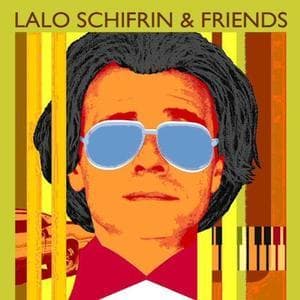 Lalo Schifrin & Friends