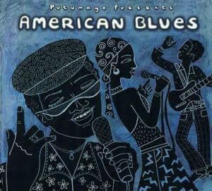 Putumayo Presents: American Blues