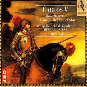 Carlos V. Mille Regretz - La Cancion Del Emperador