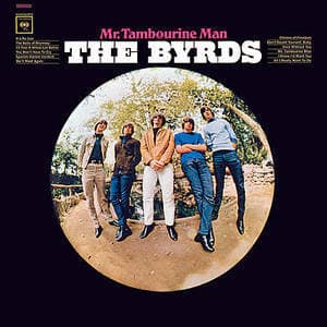 Mr. Tambourine Man (2005 Remastered)