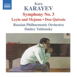 Symphony No.3 - Don Quixote - Leyla And Mejnun