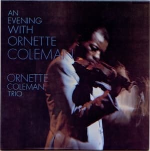 An Evening With Ornette Coleman