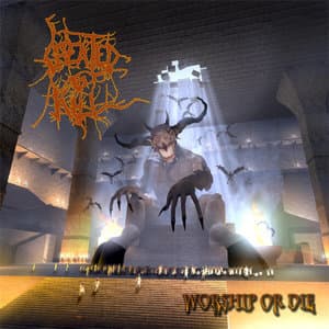 Worship Or Die