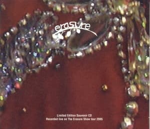 The Erasure Show Tour 2005 (Live At Norwich, UEA, 18th March 2005)