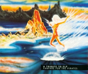 Fanfare For The Pirates: A Tribute To ELP (3CD)