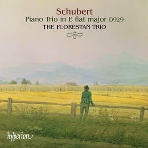 Piano Trio No. 2 In E Flat Major (the Florestan Trio)