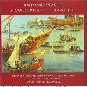 6 Concerti Op.11, Il Favorite - Ritchie, Bruine, Academy of Ancient Music