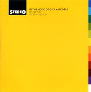 In The Mood Of Giya Kancheli