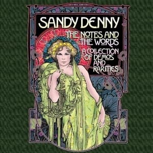 The Notes And The Words: A Collection Of Demos And Rarities