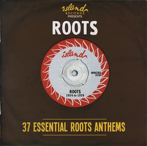 Islands Records Presents Roots - 37 Essential Roots Anthems [2CD]
