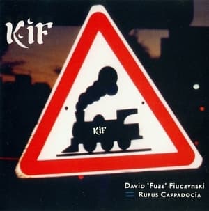 Kif (With Rufus Cappadocia)