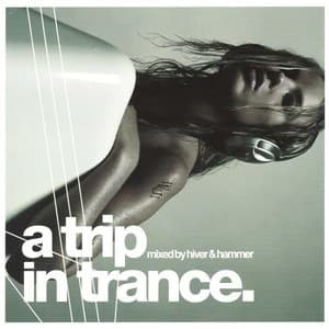 A Trip In Trance