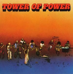 Tower Of Power (Remastered 1990)