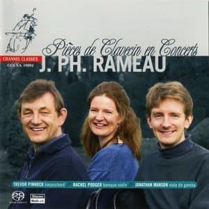 Pieces de Clavecin en Concerts De Clavecin En Concerts (Rachel Podger, Trevor Pinnock, Jonathan Manson) [SACD]