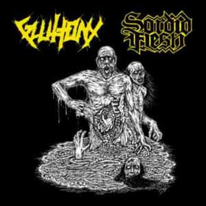 Gluttony / Sordid Flesh