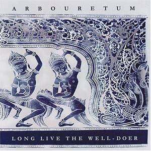 Long Live The Well-doer