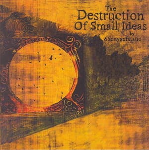 The Destruction Of Small Ideas