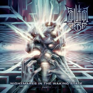 Nightmares In The Waking State: Part I
