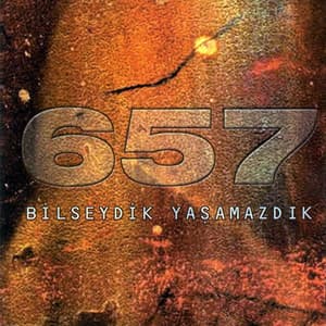 Bilseydik Yaşamazdık