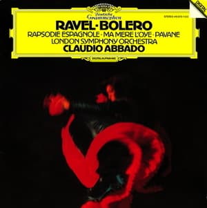 Bolero, Rapsodie Espagnole, Ma Mere L'Oye, Pavane