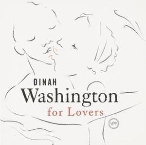 Dinah Washington For Lovers