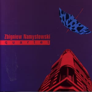 Zbigniew Namyslowski Quartet