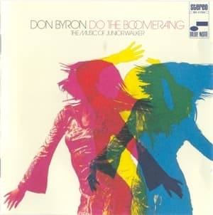 Do The Boomerang (the Music Of Junior Walker)
