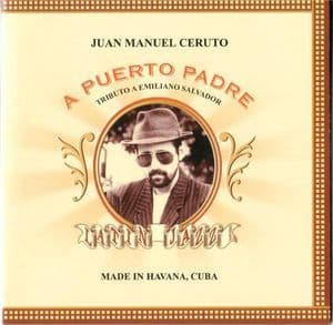 A Puerto Padre - Tributo A Emiliano Salvador