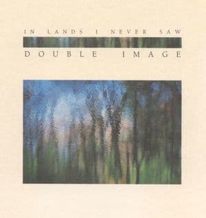 In Lands I Never Saw