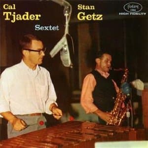 Getz-Tjader Sextet