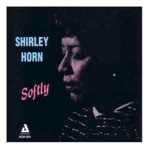 Softly