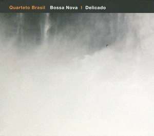 Bossa Nova - Delicado