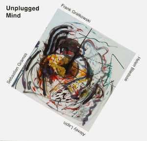 Unplugged Mind