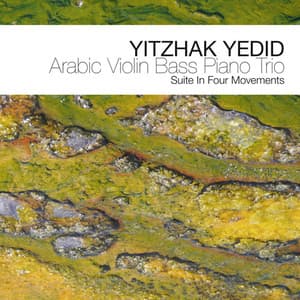 Arabic Violin Bass Trio: Suite In Four Movements