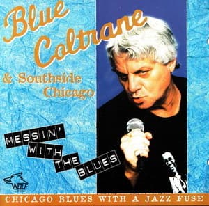 Messin' With Blues