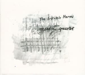 The Erstwhile Heroes