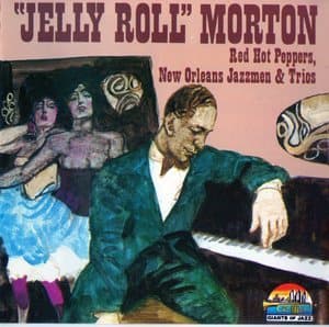Red Hot Peppers, New Orleans Jazzmen / Trios