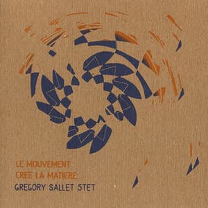 Le Mouvement Cree La Matiere