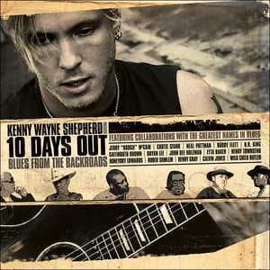 10 Days Out. Blues From The Backroads